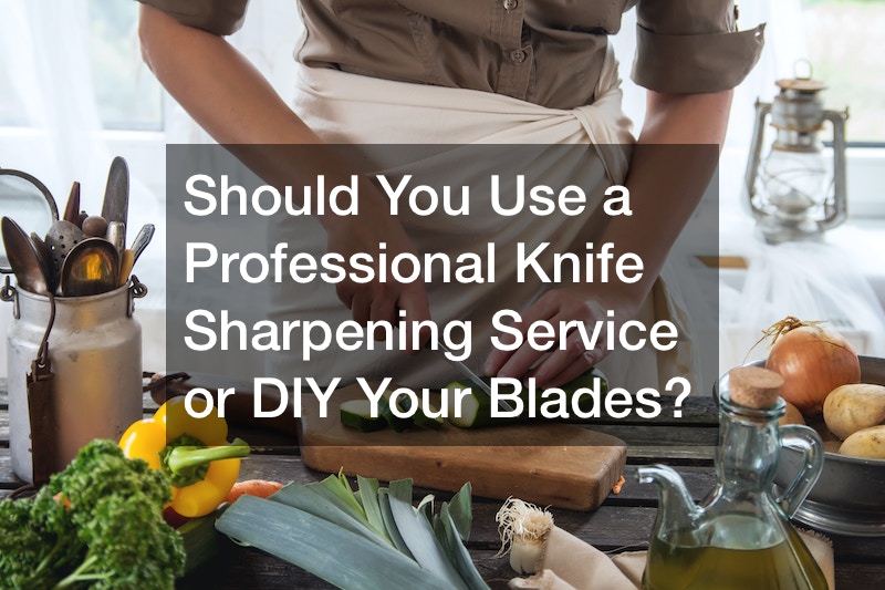 Should You Use a Professional Knife Sharpening Service or DIY Your
